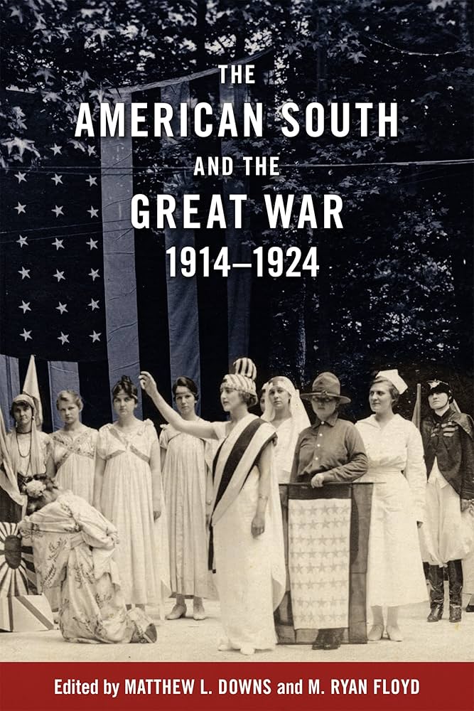 Cover image for the book, The American South and the Great War.
